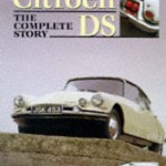 Book Review: Citroen DS: The Complete Story by Jon Pressnell